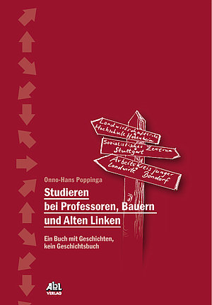 Studieren bei Professoren, Bauern und Alten Linken